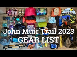 GEAR LIST - John Muir Trail 2023