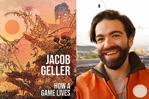 New book collects essays of Jacob Geller, prolific YouTube cultural critic focused on games and art