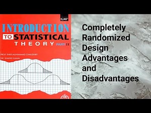 Completely randomized design advantages and disadvantages ch 23 lec 15