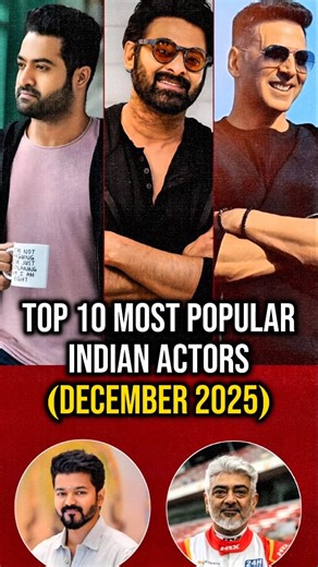 Top 10 Most Popular Indian Male Actors – December 2025 🔥🤯 . December 2025 was ruled by pure star power! 🌟 From box office kings to fan-favorite icons, these 10 Indian actors dominated popularity charts with their films, performances, and massive fan following. Who’s your favorite from the list? 👑👇 #IndianActors #MostPopularActors #December2025 #IndianCinema #BollywoodBuzz | Filmula Bissaflick