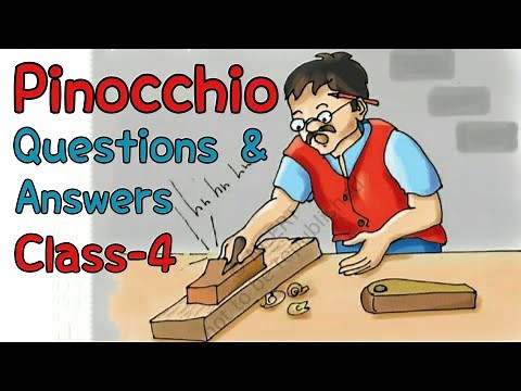 Pinocchio | Questions And Answers, English For Class 4th (NCERT) |