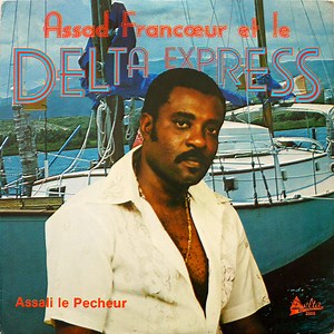Assad Francoeur Et Le  Delta Express - Assali Le Pecheur