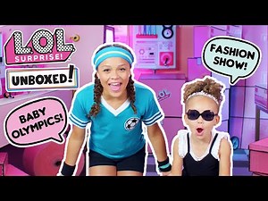 UNBOXED! | LOL Surprise! | Episode 7: Baby Olympics vs. Fashion Show