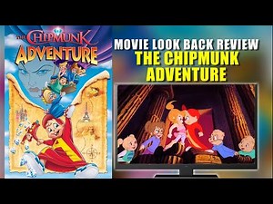The Chipmunk Adventure Movie Look Back Review 1987