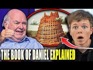 John Lennox Explains The Book Of Daniel And It Will Blow You Away