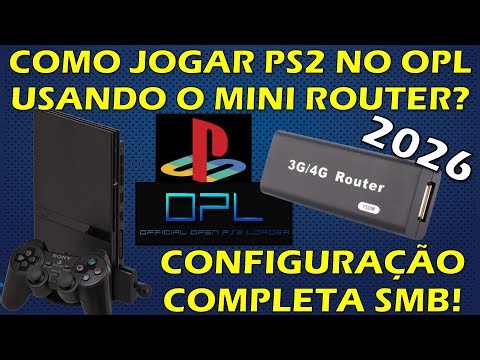 MINI ROUTER PS2 - JOGOS DE PS2 NO OPL VIA SMB? TUTORIAL COMPLETO - CONFIGURAÇÃO DO MINI ROUTER