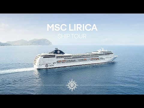 MSC LIRICA SHIP TOUR