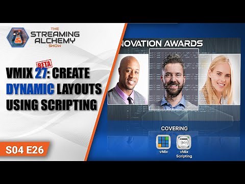 VMIX 27: CREATE DYNAMIC LAYOUTS USING SCRIPTING
