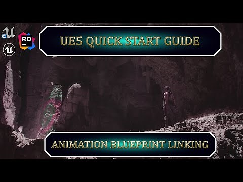 UE5 Quick Start Guide - Anim Blueprint Linking #UE5 #TUTORIAL #UNREALDOCS