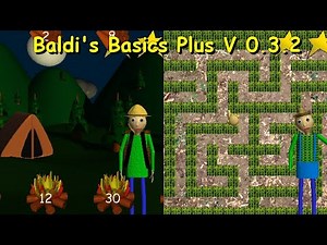 Baldi's Basics Plus Early Access v0.3.2 Gameplay