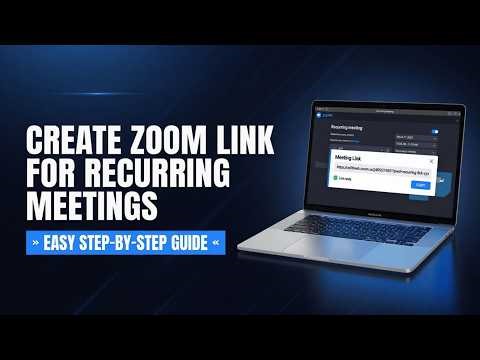 How to Create a Zoom Link for Recurring Meetings