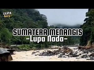 Sumatra Cries | A Sad Song for the 2025 Flood Victims | Forgot the Tune