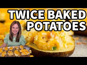 Cheesy Twice Baked Potatoes You'll Crave