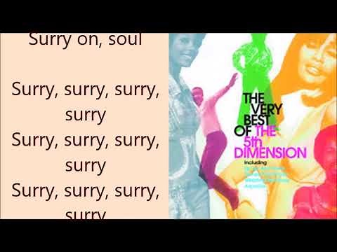 The 5th Dimension — Stoned Soul Picnic + lyric