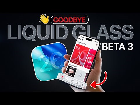 iOS 26 Beta 3 Released - Goodbye Liquid Glass