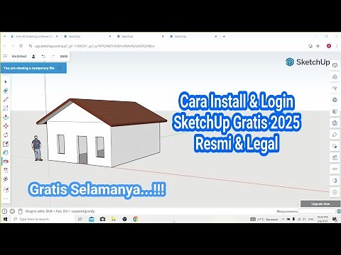 Cara Install & Login SketchUp Gratis 2025 Resmi & Legal || Sangat Cocok Untuk Pemula
