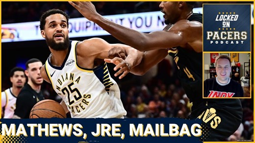 Why Pacers signed Garrison Mathews, cut Jeremiah Robinson-Earl | Center targets, long-term fit, more