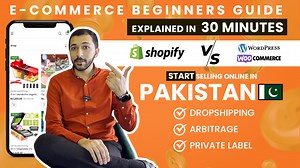 4.3K views · 6.5K reactions | Topic: Learn in 30 minutes (Complete Tutorial) - Shopify/Wordpress Local E-Commerce in Pakistan - Starting your Online Business in Pakistan Shopify Local Ecommerce Complete Course in Pakistan for Beginners Whatsapp/Mob: 0332 2070085 Learn to Start your Local E-Commerce Store in Just 30 Minutes - Dropshipping - Arbitrage - Private Label | Easy Commerce | Facebook