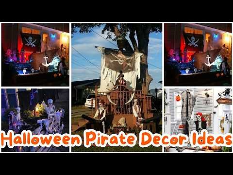 200+ DIY Pirate Halloween Decoration Ideas for a Spooky Pirate Ship Theme