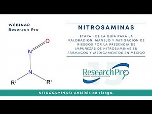 WEBINAR - Nitrosaminas - Etapa I de la Guía - Análisis de Riesgo