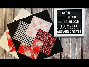 Card trick quilt block tutorial