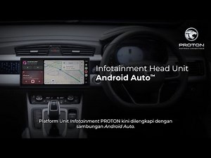 How To: Android Auto on Proton’s Infotainment Head Unit