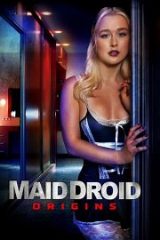 Maid Droid Origins