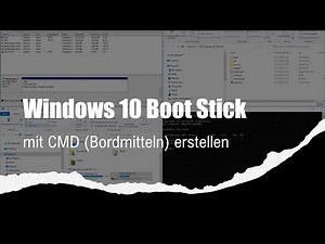 Windows 10 Bootstick mit CMD (Bordmitteln) erstellen