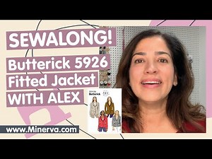 Minerva Sew-Along - Butterick 5926 Jacket