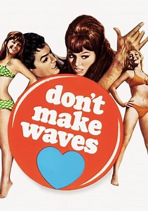 Don't Make Waves Movie (1967), Watch Movie Online on TVOnic