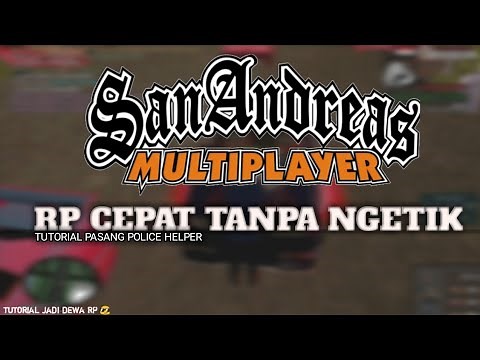 RP CEPAT TANPA NGETIK !! TUTORIAL PASANG POLICE HELPER