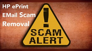 HP ePrint E-Mail Scam Removal