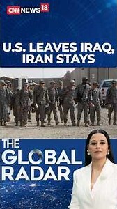 U.S. Leaves Iraq. Iran Stays. What Happens Next? | #shorts | N18S