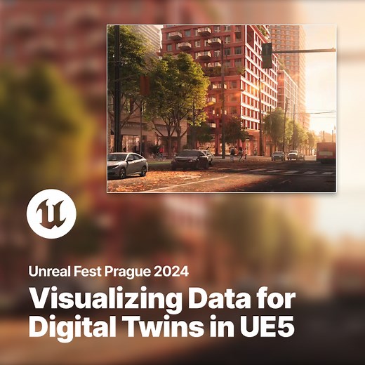 Visualizing Data for Digital Twins in UE5 | Unreal Fest 2024 | Talks and demos