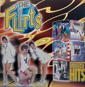 The Flirts - Greatest Hits