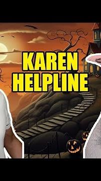 Karen HelpLine: Halloween 2024