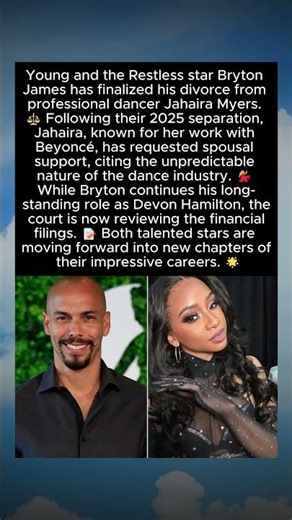 Legal Updates: Bryton James and Jahaira Myers Finalize Divorce Proceedings