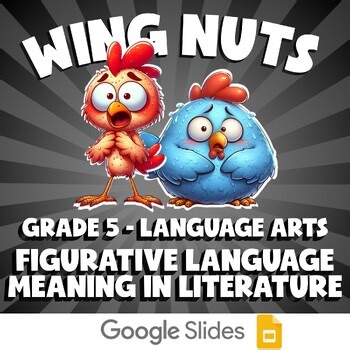 Figurative Language Meaning in Literature WING NUTS ELA Game - No Prep Grade 5