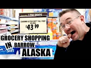 GROCERY SHOPPING IN FARTHEST NORTH CITY IN AMERICA| BARROW (UTQIAGVIK) ALASKA | Somers In Alaska