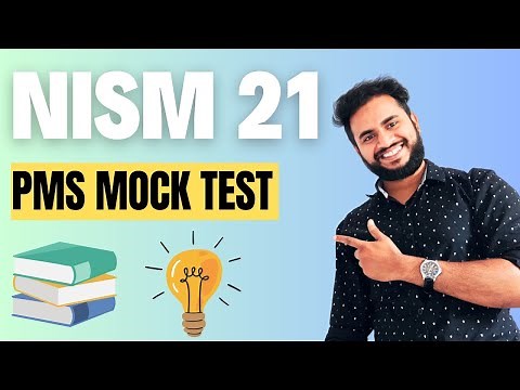 NISM 21 A PMS Mock Test Explained