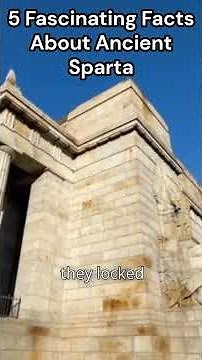 5 Fascinating Facts About Ancient Sparta