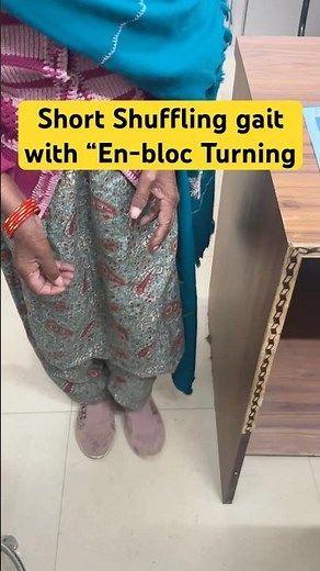 Short Shuffling gait with En-bloc Turning | Reduce arm swing | Parkinson disease | #parkinsondisease