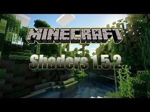 How to Install GLSL Shaders for Minecraft 1.5.2