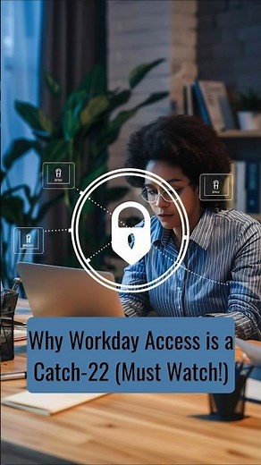 Why Workday Access is a Catch-22 (Must Watch!) | ZaranTech #shorts