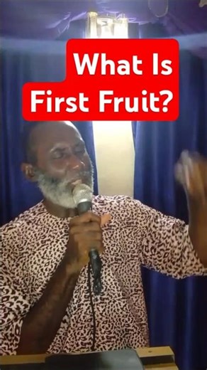 What Is First Fruit?