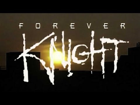 Classic TV Theme: Forever Knight (Full Stereo)