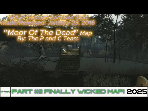 WAW Custom Zombies Solo▐ "Moor of the Dead" Map Part #2 Finally