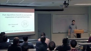 CAM Colloquium - Alex Townsend: Fast transforms based on asymptotic expansions of special functions