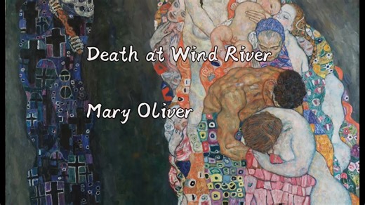 Mary Oliver | Death at Wind River