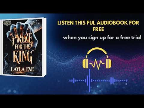 Prize for the King by Layla Fae | Reverse Harem Fantasy Romance Audiobook